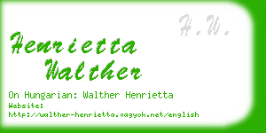 henrietta walther business card